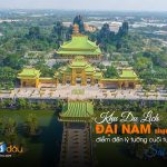 Khu du lịch Đại Nam Bình Dương điểm đến lý tưởng cuối tuần gần Sài Gòn thumbnail